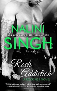 Review: Rock Addiction by Nalini Singh