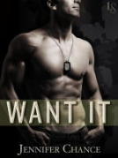 Book Tour and Giveaway: Want It by Jennifer Chance