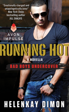 Book Tour and Giveaway: Running Hot by Helenkay Dimon Book Tour and Giveaway: Running Hot by Helenkay Dimon