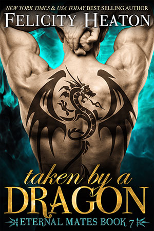 Blog Barrage: Taken by a Dragon by Felicity Heaton + Giveaway!