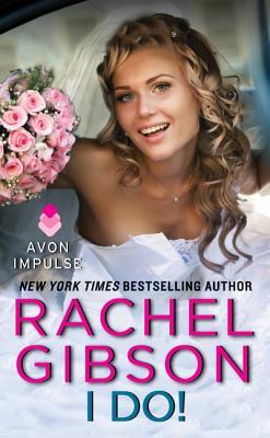 I Do! by Rachel Gibson is on Tour + GIVEAWAY