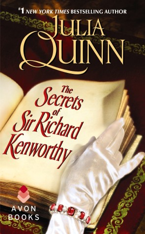 The Secrets of Sir Richard Kenworthy by Julia Quinn Excerpt + Giveaway