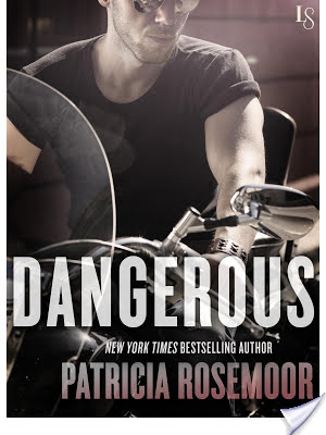 On Tour: Dangerous by Patricia Rosemoor + Giveaway!