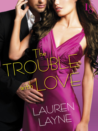 Interview with Lauren Layne Author of “The Trouble With Love” + Giveaway