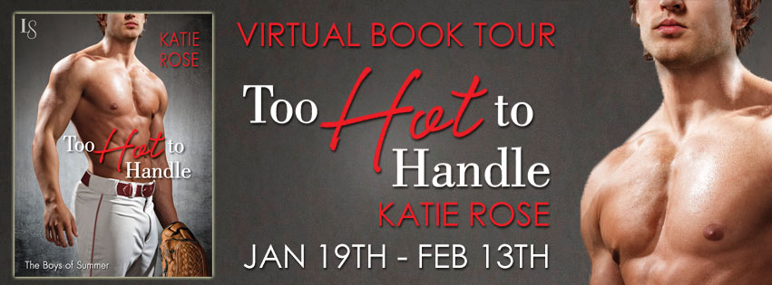 Too Hot to Handle by Katie Rose Review + GIVEAWAY!