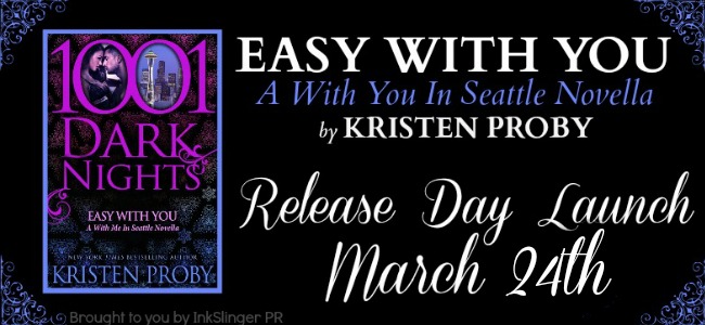 Release Day Blitz: Easy With You by Kristen Proby