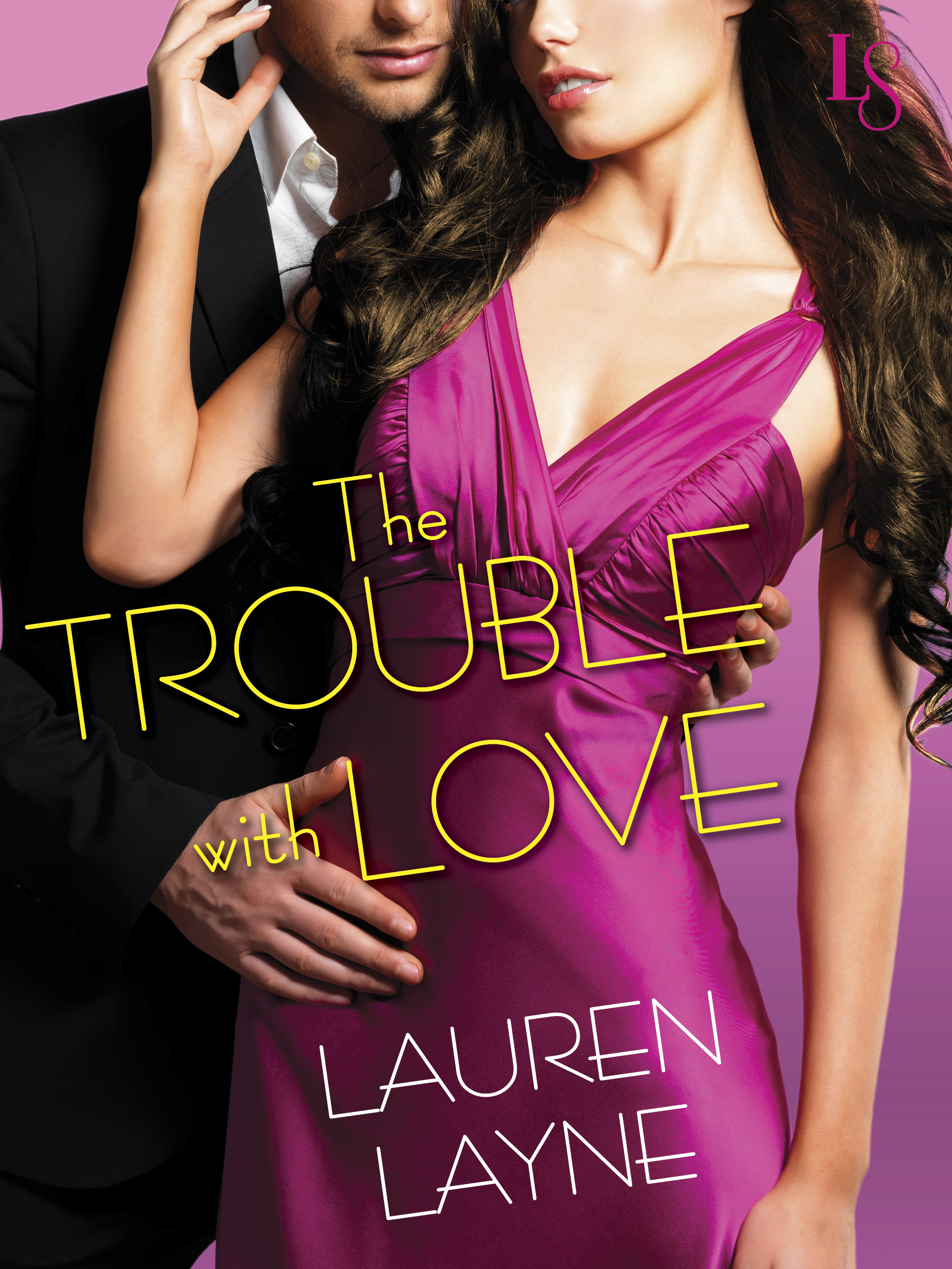 Review The Trouble With Love by Lauren Layne