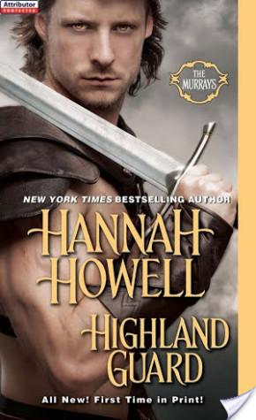 Highland Guard by Hannah Howell Excerpt + Giveaway