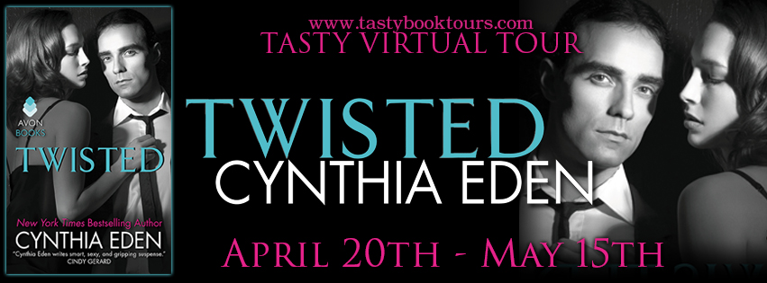 Guest Post: Cynthia Eden Author of 'Twisted' + Giveaway!