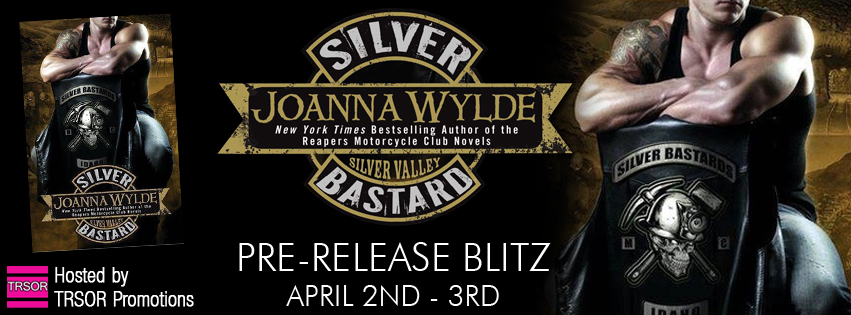 Pre-Release Blitz: Silver Bastard by Joanna Wylde