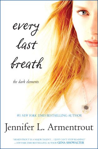 Excerpt: Every Last Breath by Jennifer L. Armentrout + Giveaway