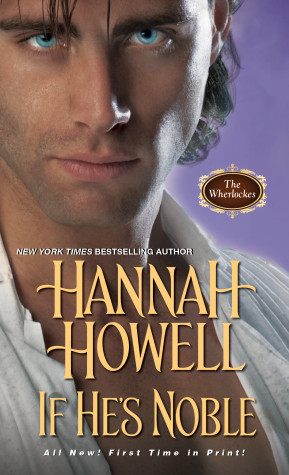 Review: If He’s Noble by Hannah Howell + Giveaway