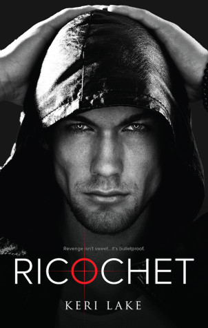 Review: Ricochet by Keri Lake