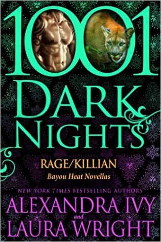 Review & Excerpt: Rage and Killian by Alexandra Ivy and Laura Wright. Review & Excerpt: Rage and Killian by Alexandra Ivy and Laura Wright.