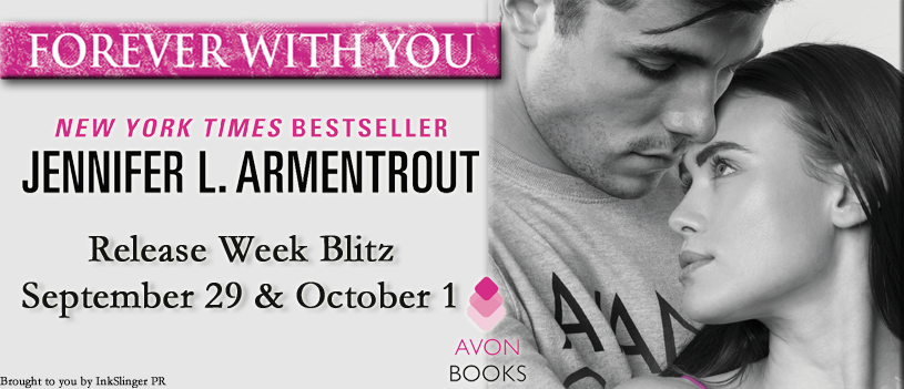New Release: Forever With You by Jennifer L. Armentrout + Giveaway