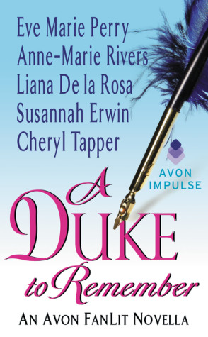 A Duke to Remember: An Avon FanLit Novella
