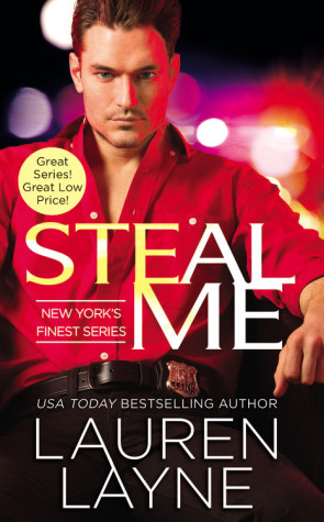 Review: Steal Me by Lauren Layne + Giveaway Review: Steal Me by Lauren Layne + Giveaway