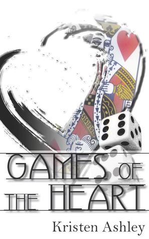 Review: Games of the Heart by Kristen Ashley Review: Games of the Heart by Kristen Ashley