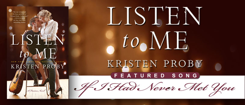Song Release: Listen to me by Kristen Proby