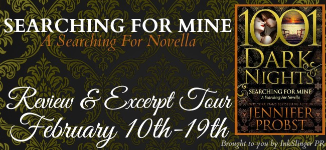 Spotlight: Searching for Mine by  Jennifer Probst + Giveaway