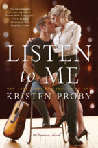 Release day: Listen to me by Kristen Proby + giveaway