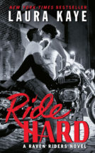 Excerpt: Ride Hard by Laura Kaye + giveaway