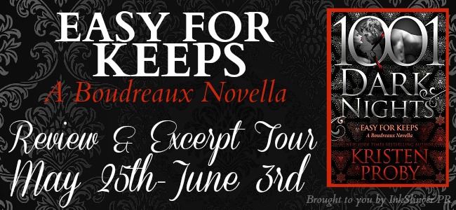 Excerpt: Easy for Keeps by Kirsten Proby