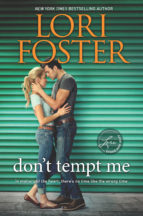 Excerpt and Giveaway: Don’t Tempt Me by Lori Foster