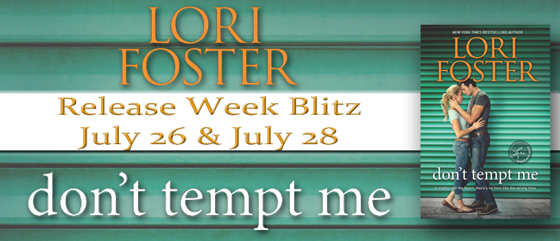 Excerpt and Giveaway: Don't Tempt Me by Lori Foster