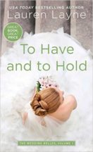 Promo Post and Giveaway: To Have and to Hold by Lauren Layne