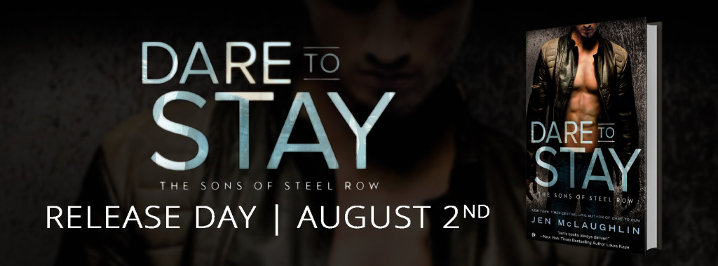 Excerpt and Giveaway: Dare to Stay by Jen McLaughlin