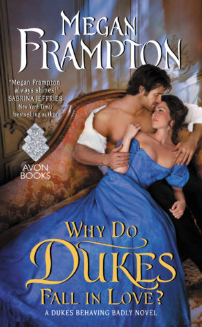Review and Giveaway: Why Do Dukes Fall in Love? by Megan Frampton Review and Giveaway: Why Do Dukes Fall in Love? by Megan Frampton