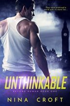 Excerpt and Giveaway: Unthinkable by Nina Croft