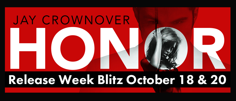 Excerpt and Giveaway: Honor by Jay Crownover