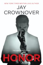 Excerpt and Giveaway: Honor by Jay Crownover