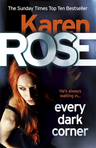 Review: Every Dark Corner by Karen Rose