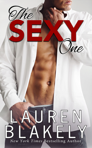 Short Review: The Sexy One by Lauren Blakely Short Review: The Sexy One by Lauren Blakely