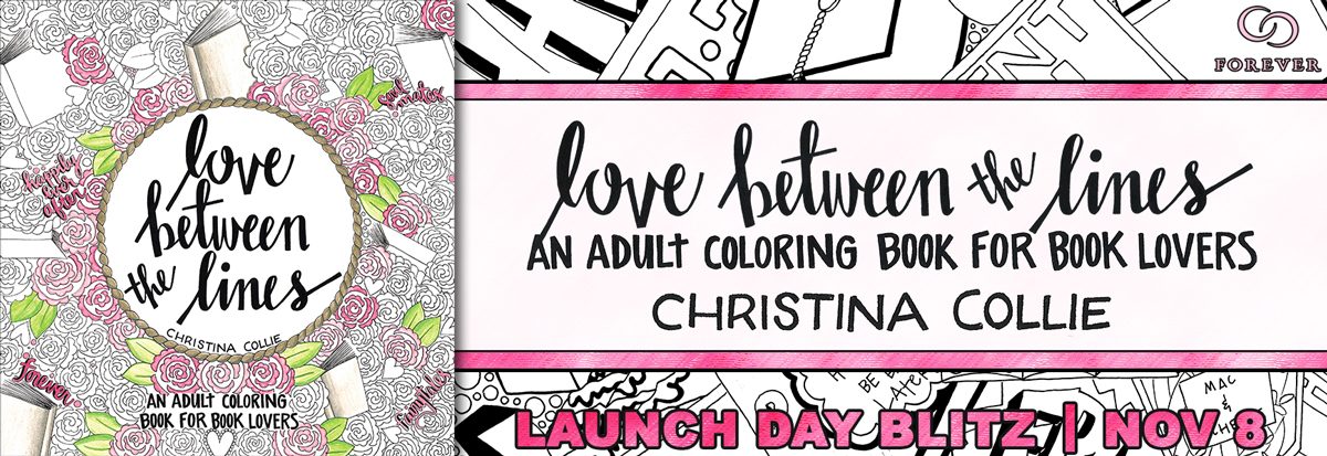 Release Day: Love Between the Lines by Christina Collie + Giveaway