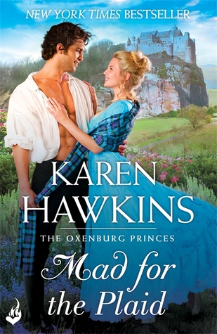 Review: Mad for the Plaid by Karen Hawkins Review: Mad for the Plaid by Karen Hawkins