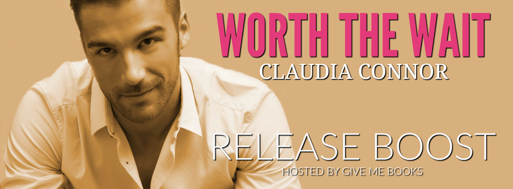 Release Boast and Giveaway: Worth the Wait by Claudia Connor