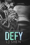 Review: Defy by L.J. Shen Review: Defy by L.J. Shen