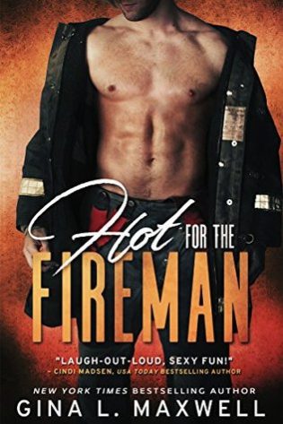 Review: Hot for the Fireman by Gina L. Maxwell