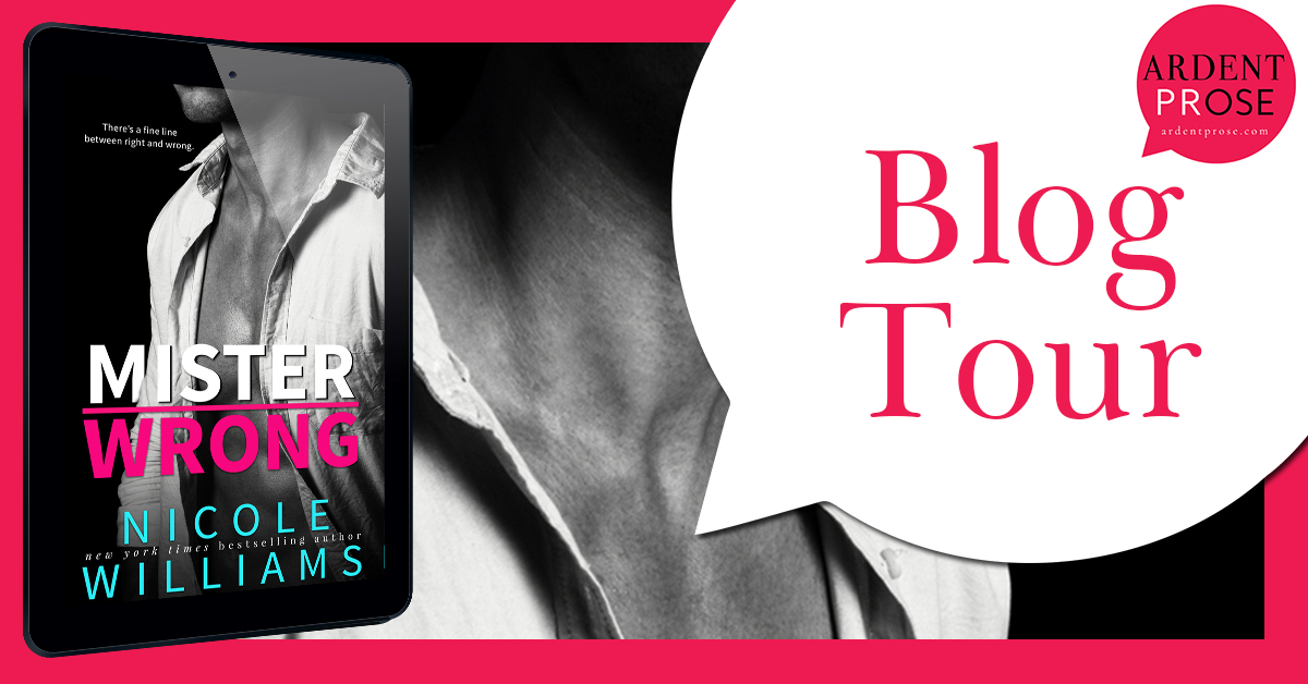 Blog Tour: Mister Wrong by Nicole Williams