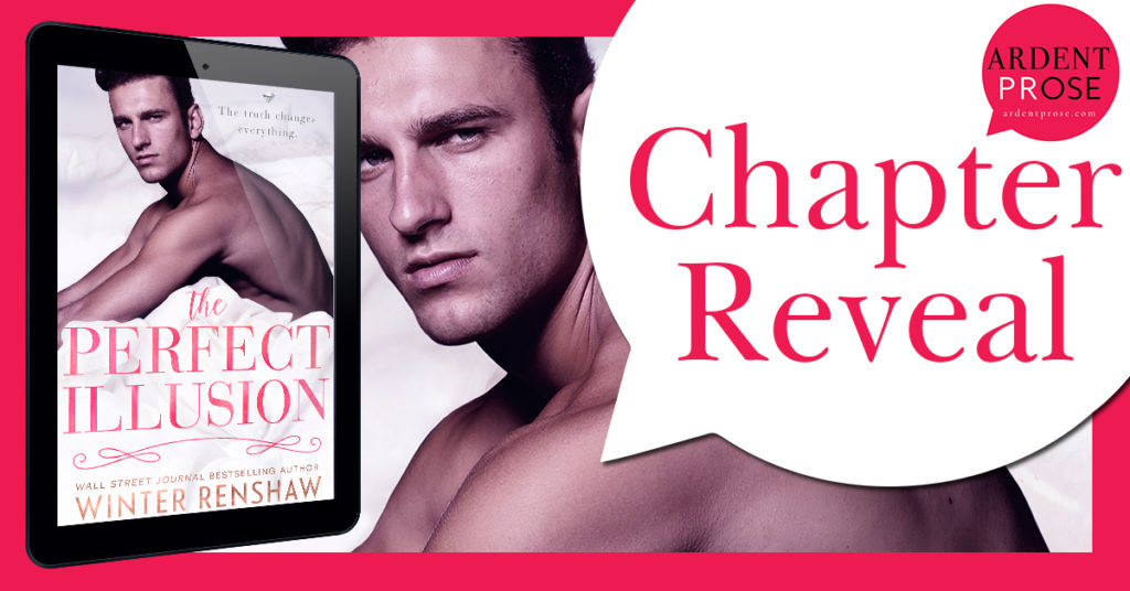 Chapter Reveal: The Perfect Illusion by Winter Renshaw
