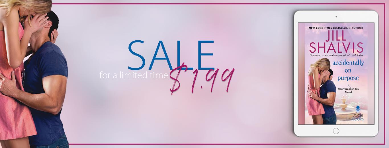 Sale Alert: Accidentally on Purpose by Jill Shalvis