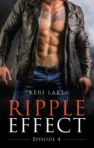 Release Day and giveaway: Ripple Effect #4 by Keri Lake