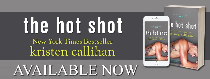 Blog tour: The Hot Shot by Kristen Callihan