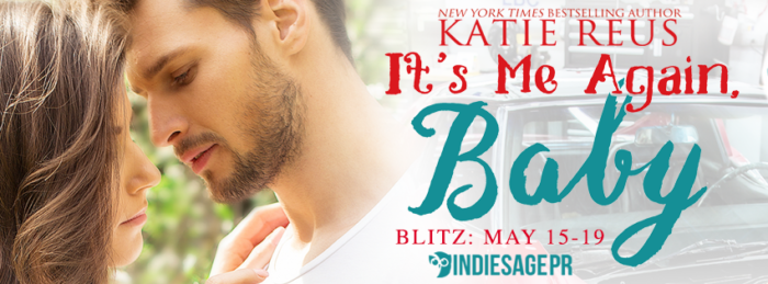 Release Blitz and Giveaway: It's Me Again, Baby by Katie Reus - A Fortress of Books