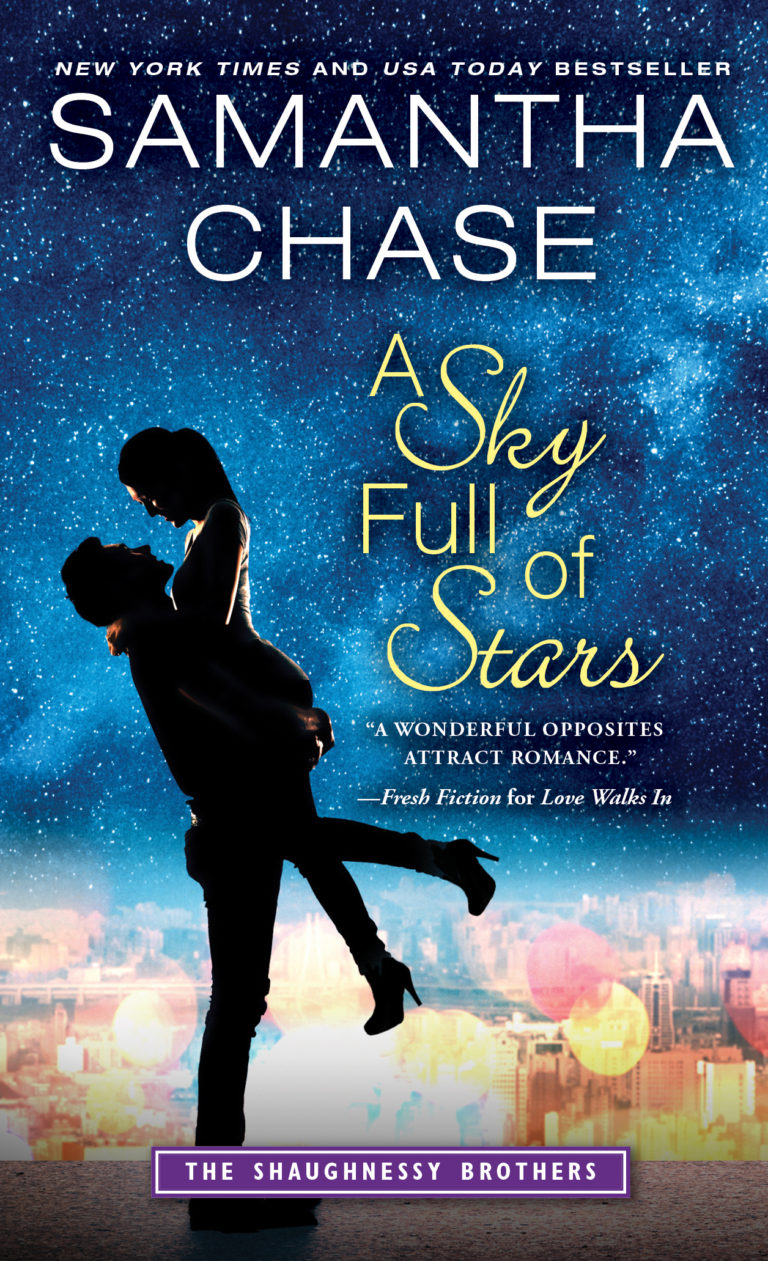 Excerpt and Giveaway: A Sky Full of Stars by Samantha Chase