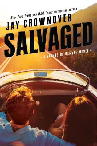 Excerpt and giveaway: Salvaged by Jay Crownover Excerpt and giveaway: Salvaged by Jay Crownover